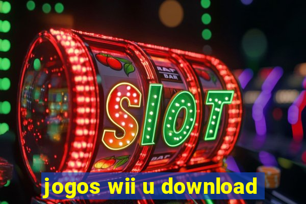 jogos wii u download